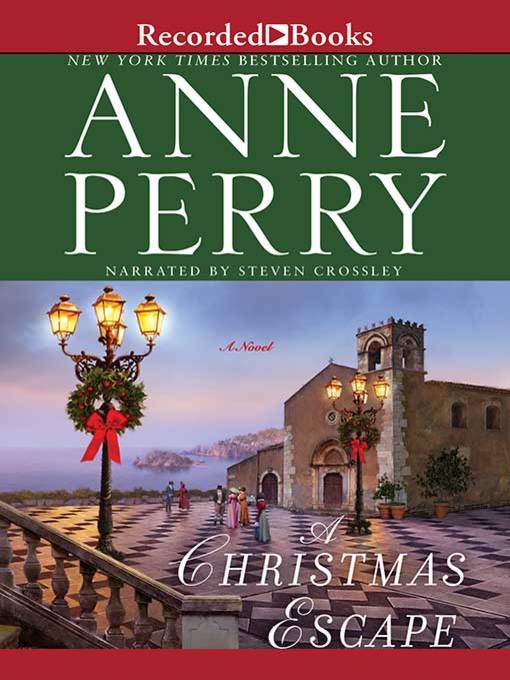 Title details for A Christmas Escape by Anne Perry - Wait list